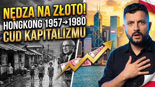 OD NĘDZY DO PIENIĘDZY - HONGKONG! Wojciech Siryk i... Milton Friedman | Wapniak